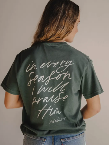 In Every Season Tee- Spruce