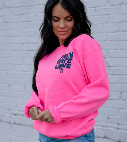 Faith Hope Love Sweatshirt- Neon Pink
