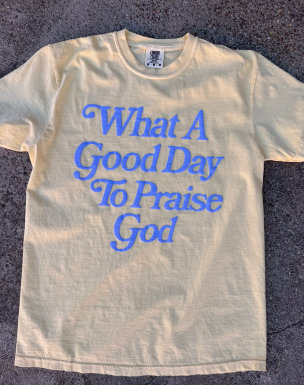 Praise God Tee- Butter - L