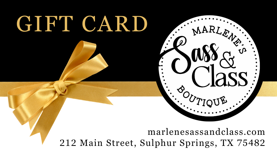 Marlene's Sass & Class Gift Card